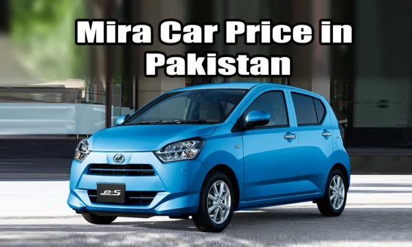 Mira Car in Pakistan Price