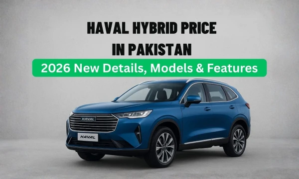 Haval Hybrid Price in Pakistan 2026