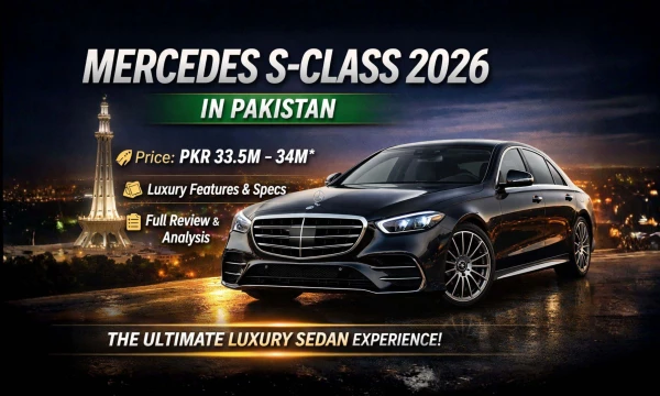 Mercedes S-Class Price in Pakistan 2026