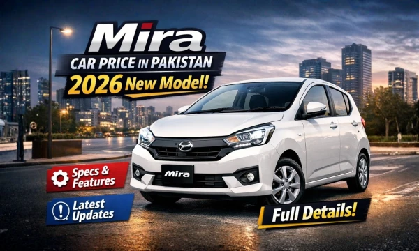 Mira Car Price in Pakistan 2026 New Model